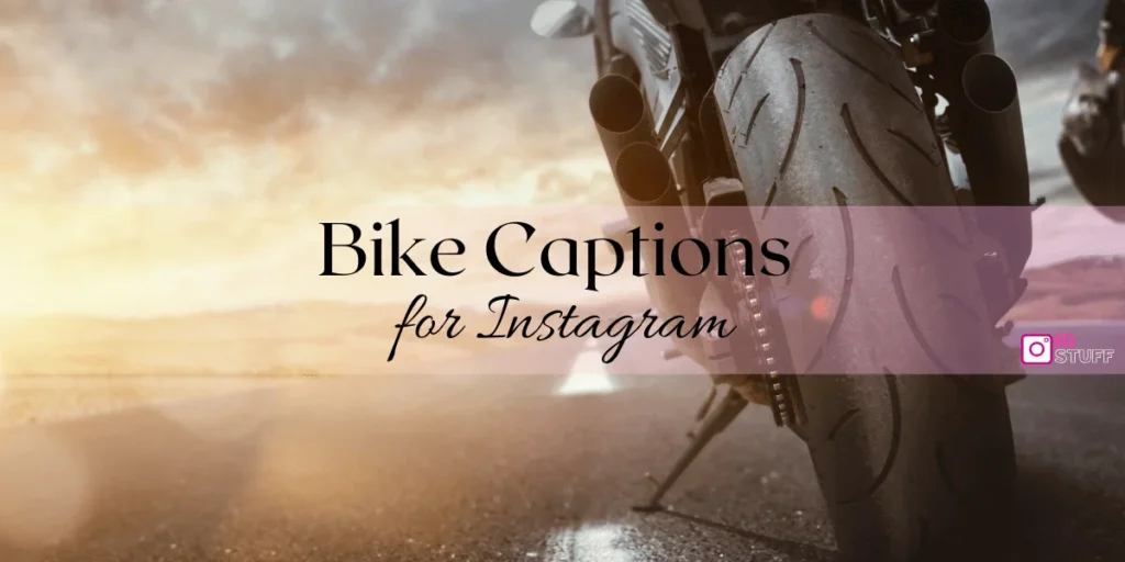 Bike Captions for Instagram