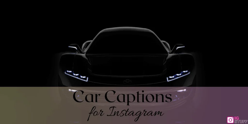 Car Captions for Instagram