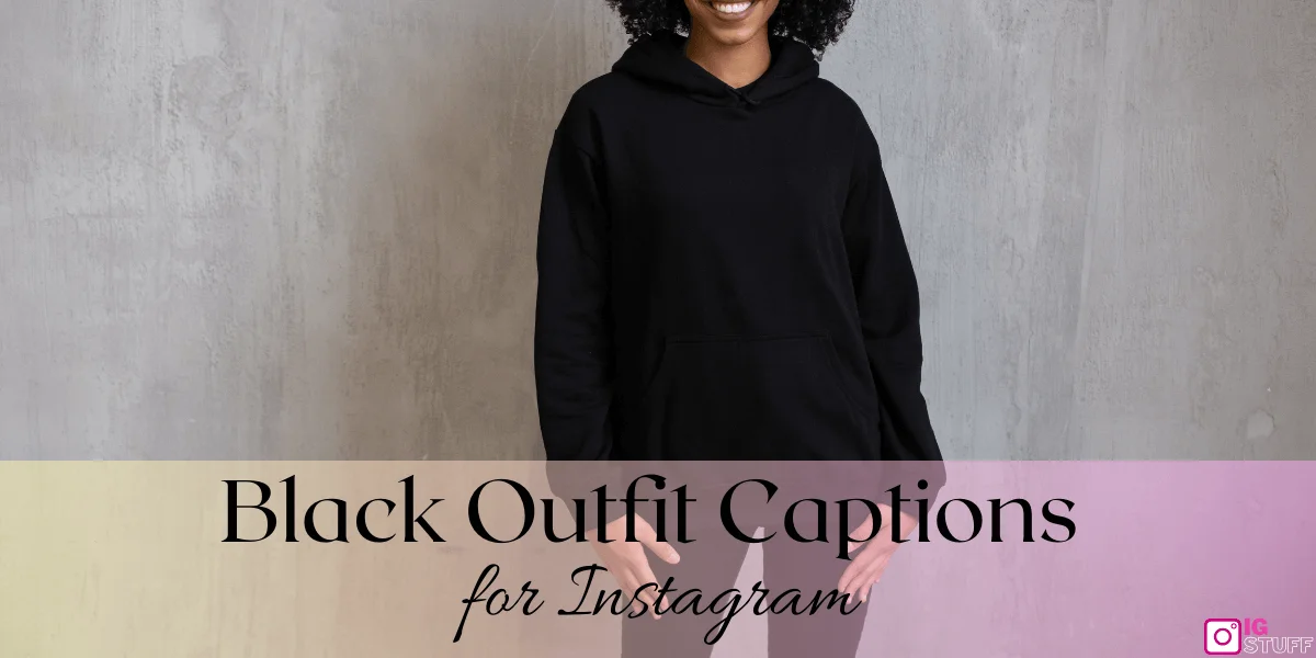 Black Outfit Captions