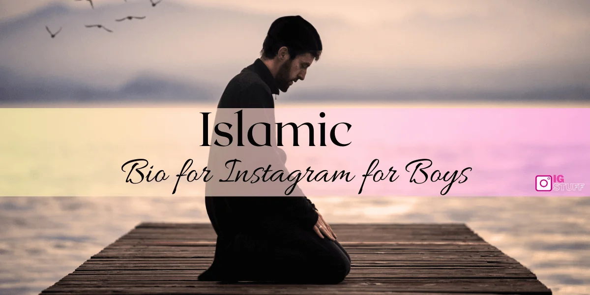 Islamic Bio for Instagram