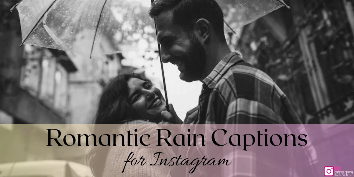 Rain Captions for Instagram
