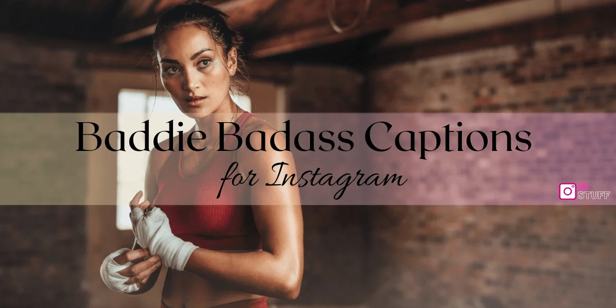 Badass Captions for Instagram