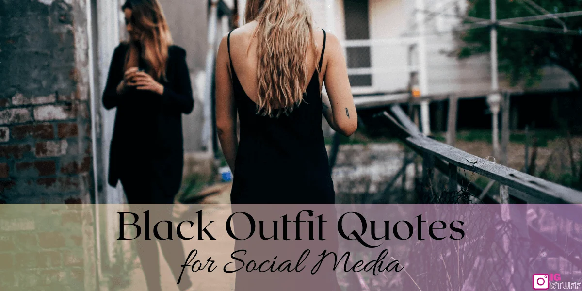 Black Outfit Captions