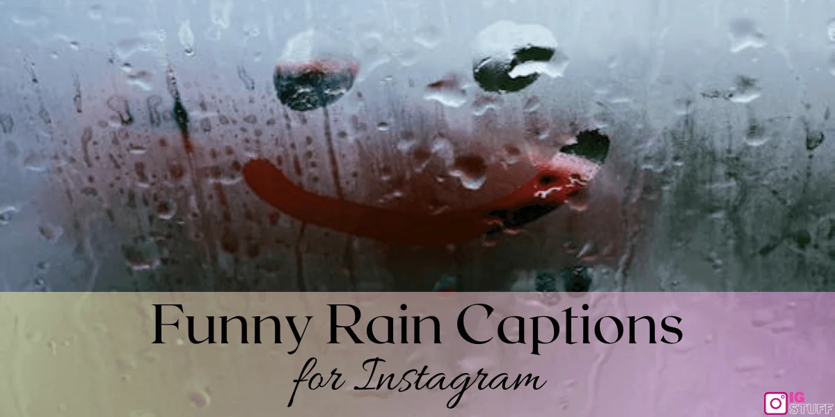 Rain Captions for Instagram