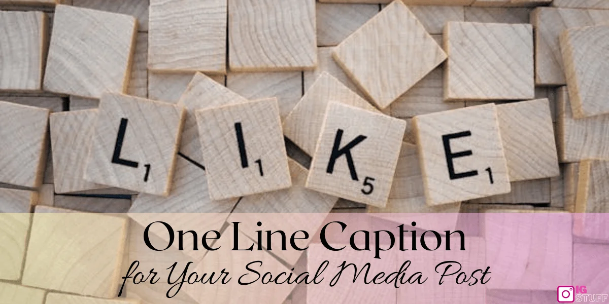 one-line-caption-short-caption-ideas-for-your-social-media-post