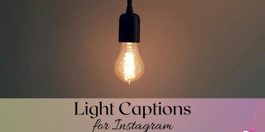 Light Captions for Instagram