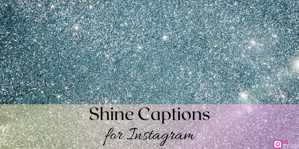 Shine Captions for Instagram