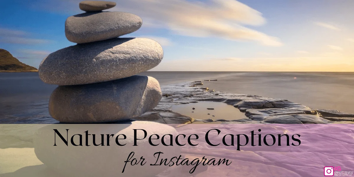 Peace Captions for Instagram