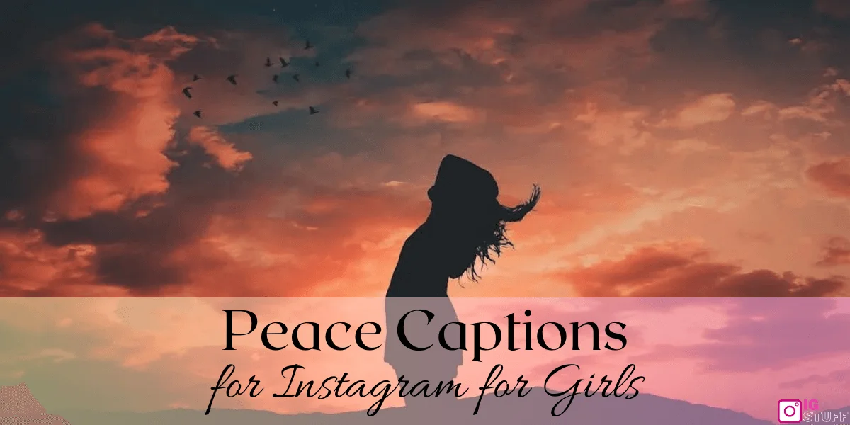 Peace Captions for Instagram
