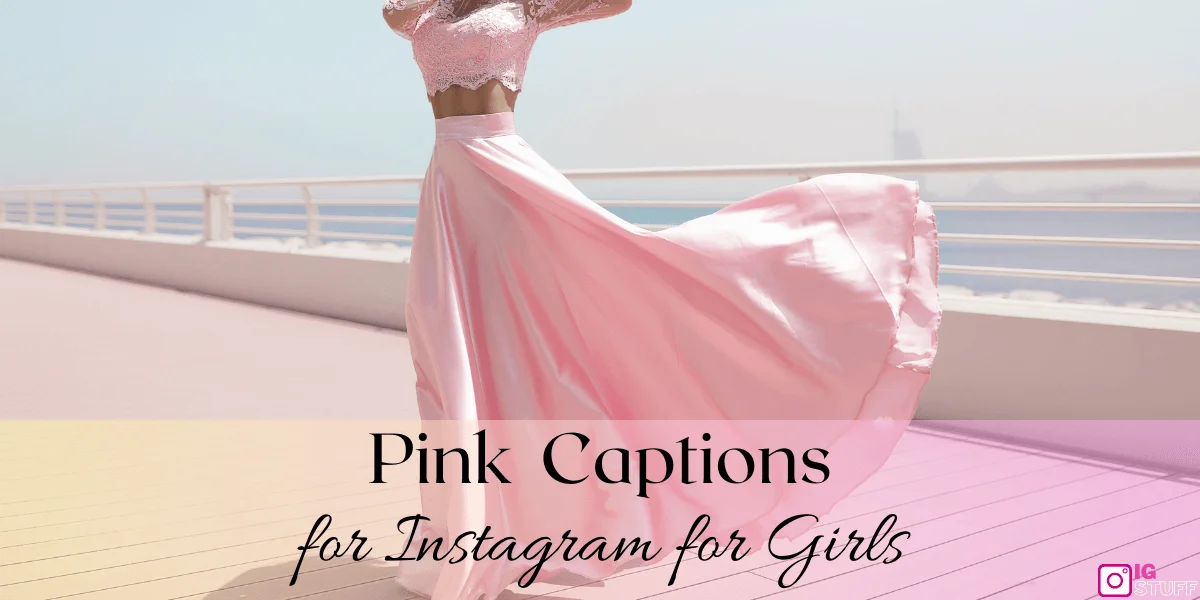 Pink Captions for Instagram