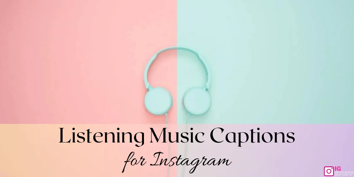 Music Captions for Instagram 