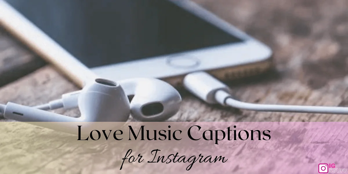 Music Captions for Instagram 
