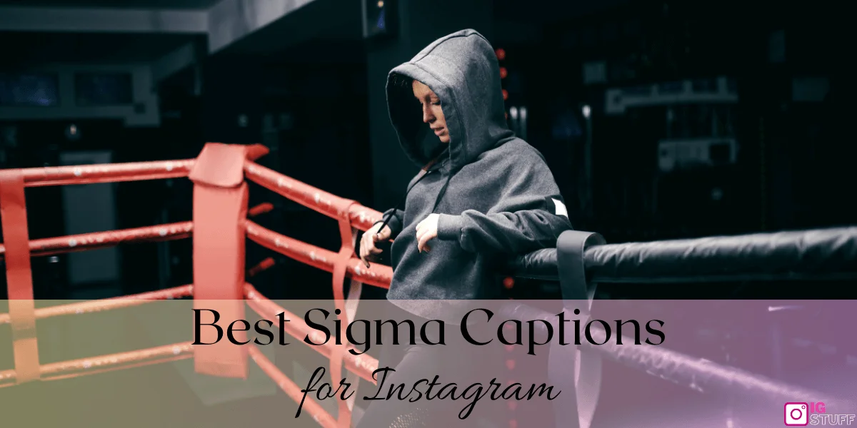 Sigma Captions for Instagram