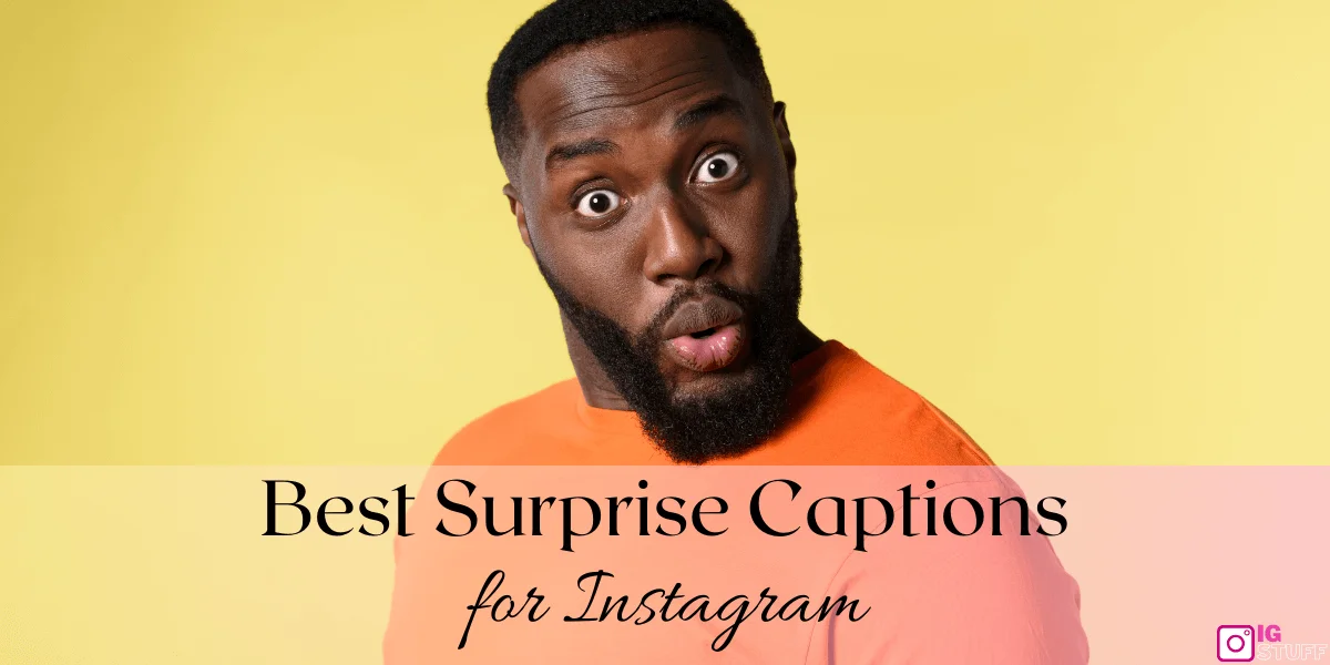 Surprise Captions for Instagram