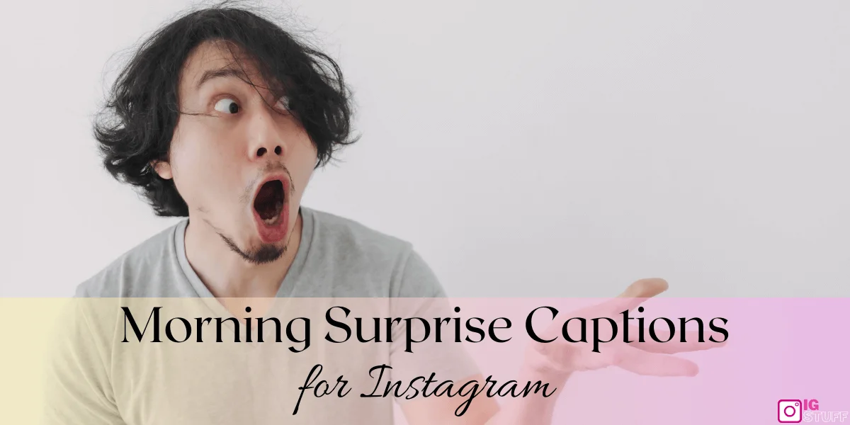 Surprise Captions for Instagram