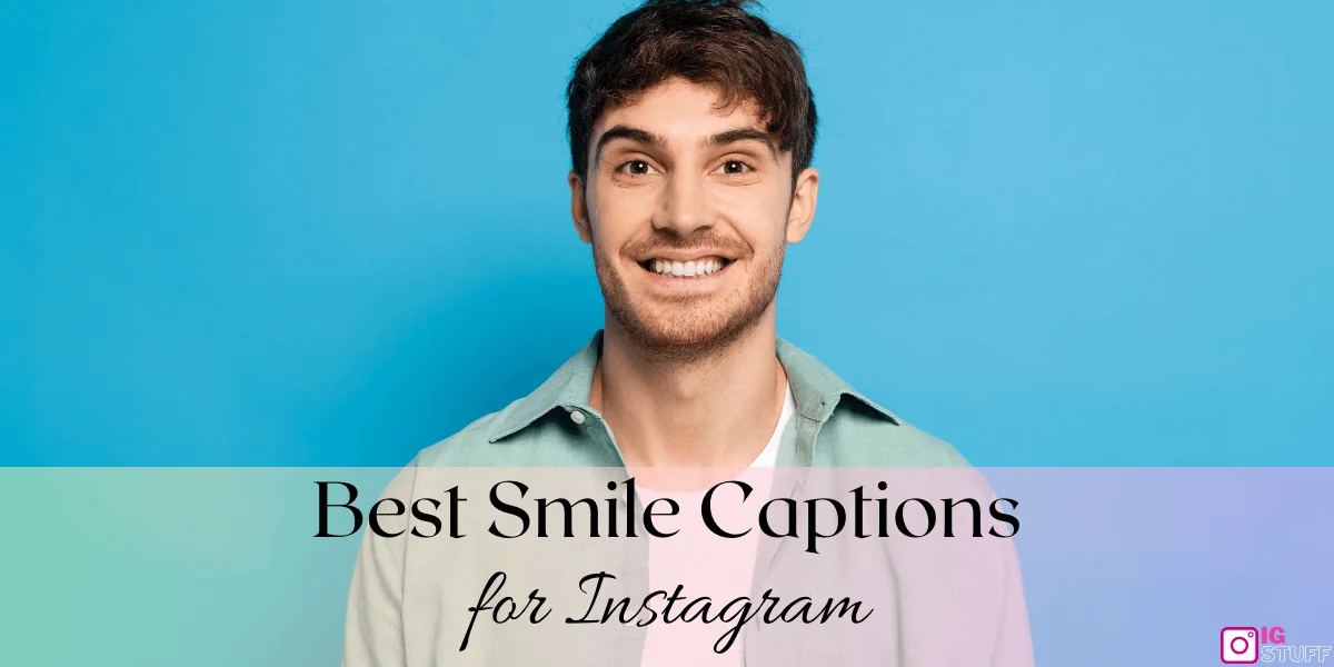 Smile Captions for Instagram
