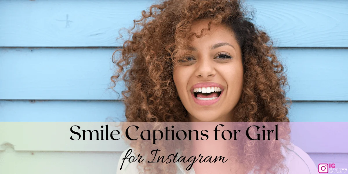 Smile Captions for Instagram