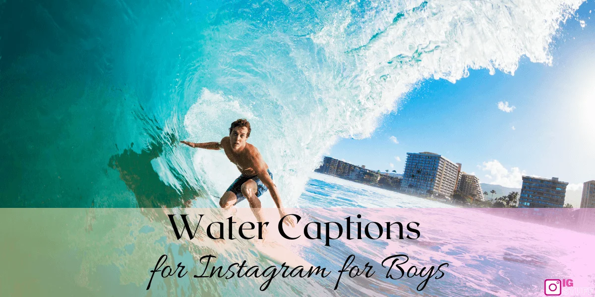 Water Captions for Instagram
