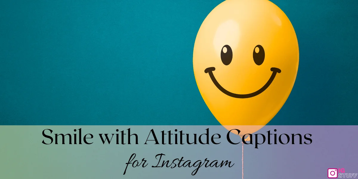Smile Captions for Instagram