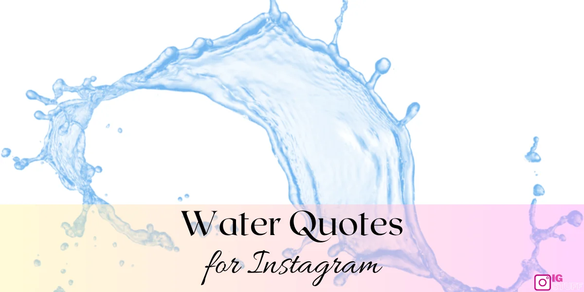 Water Captions for Instagram