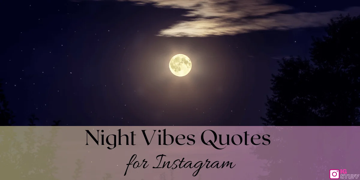 Night Captions for Instagram