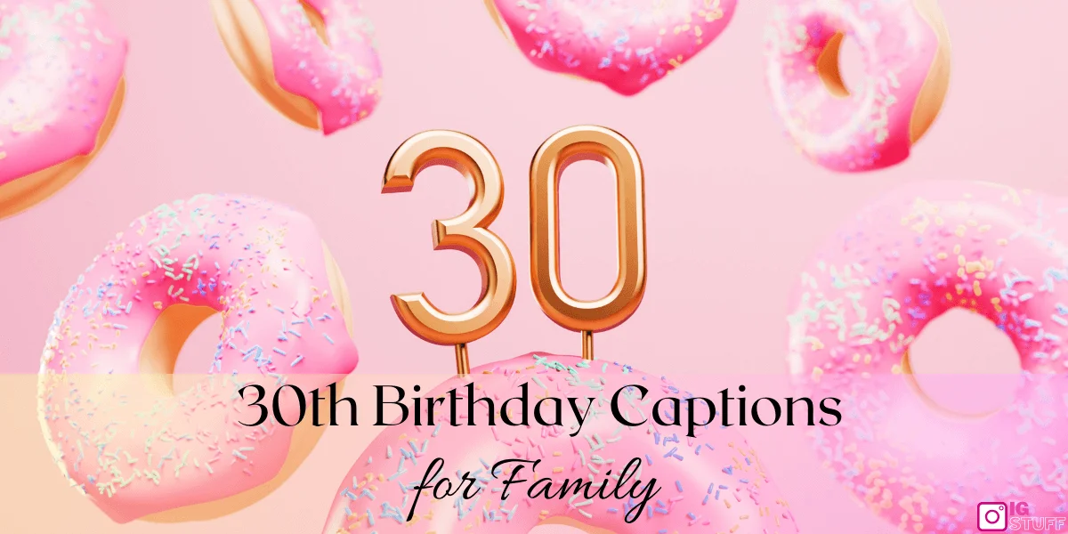 Happy 30th Birthday Captions