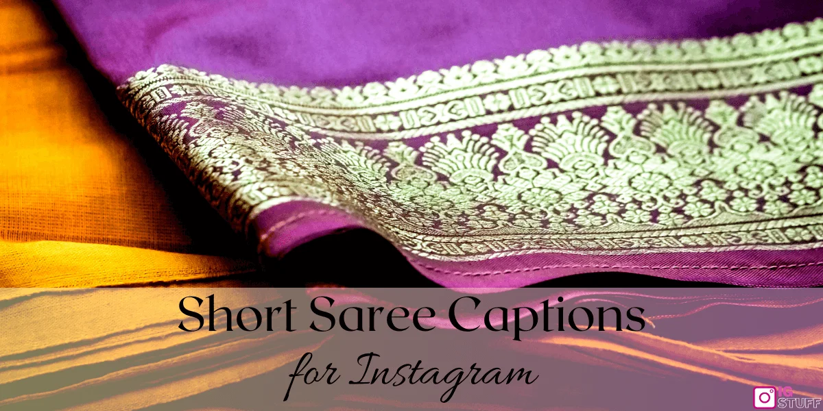 Saree Captions for Instagram