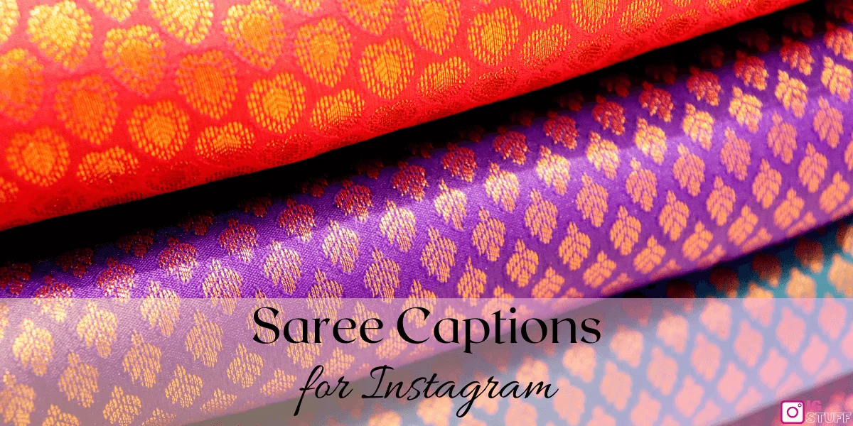 Saree Captions for Instagram