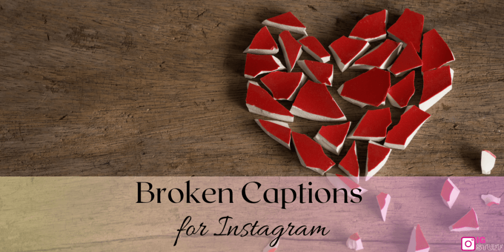 Broken Captions for Instagram