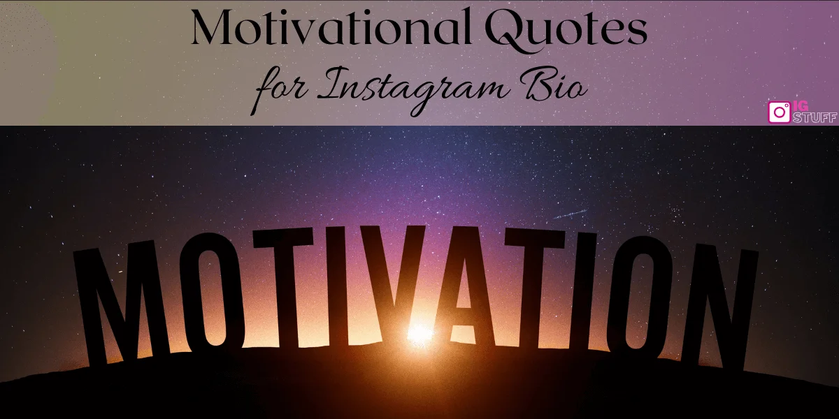 Motivational Instagram VIP Bio