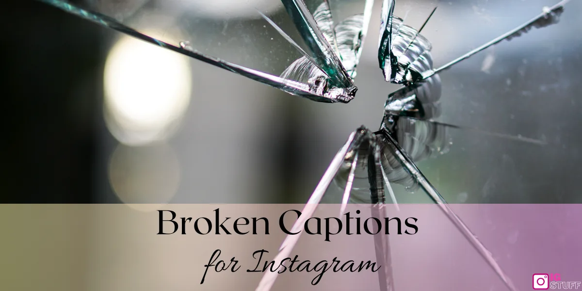 Broken Captions for Instagram