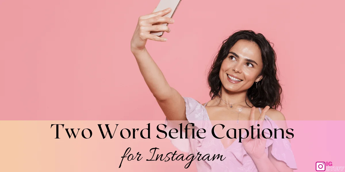 Two Word Captions for Instagram