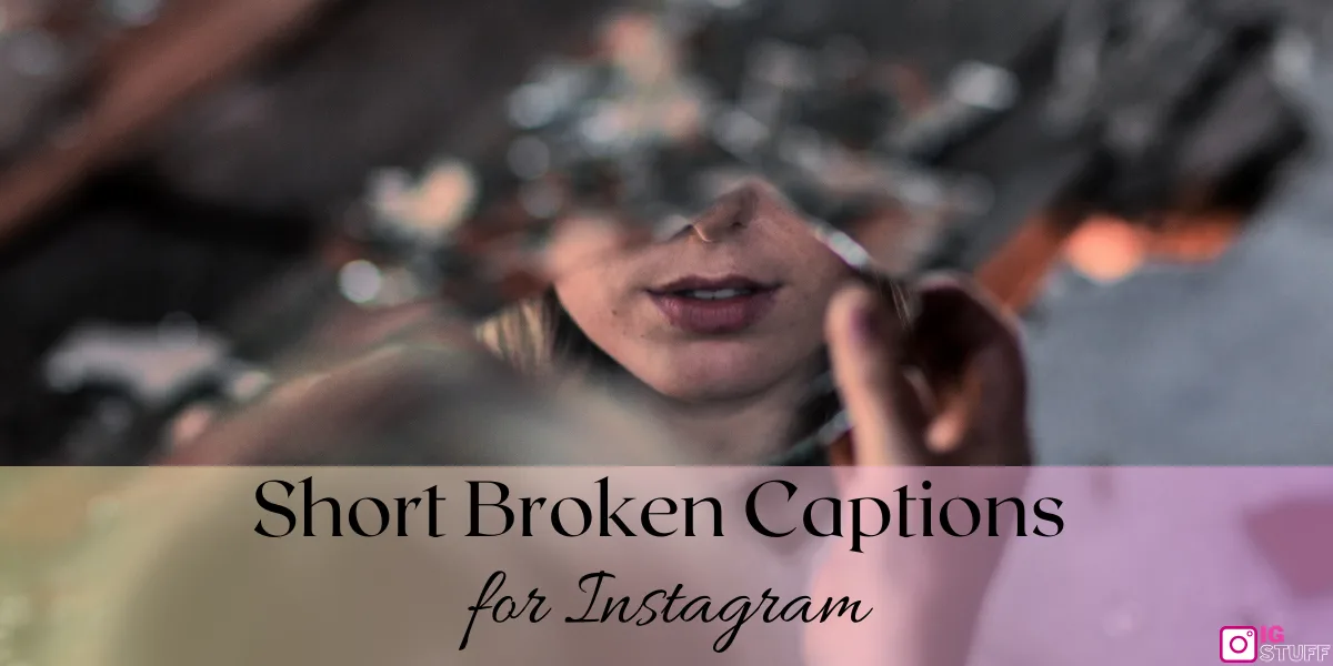 Broken Captions for Instagram