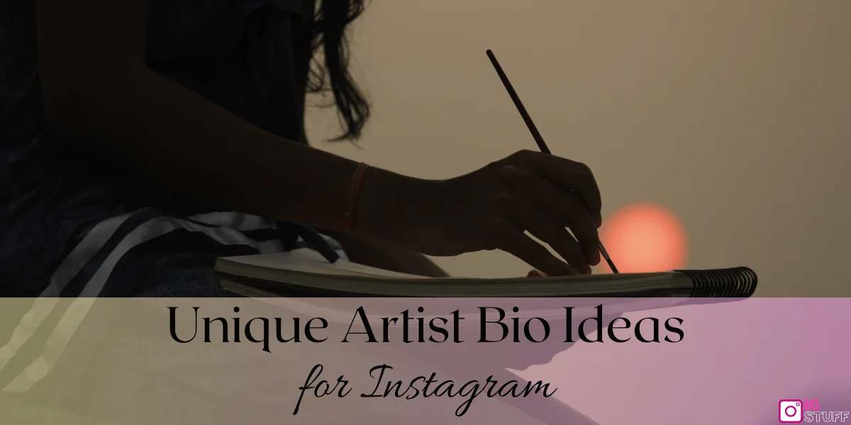 Artist Bio for Instagram