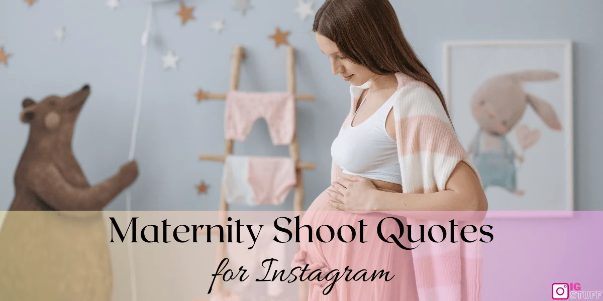 Maternity Shoot Captions