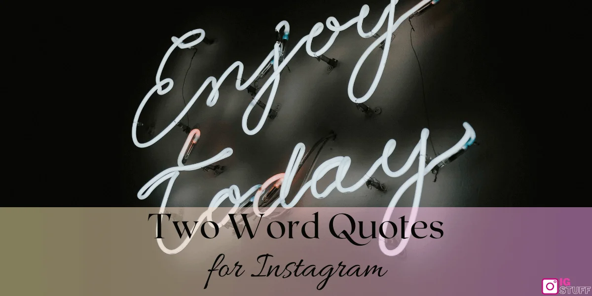 Two Word Quotes