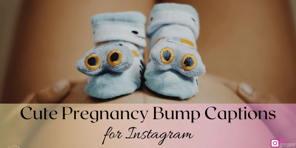 Maternity Shoot Captions