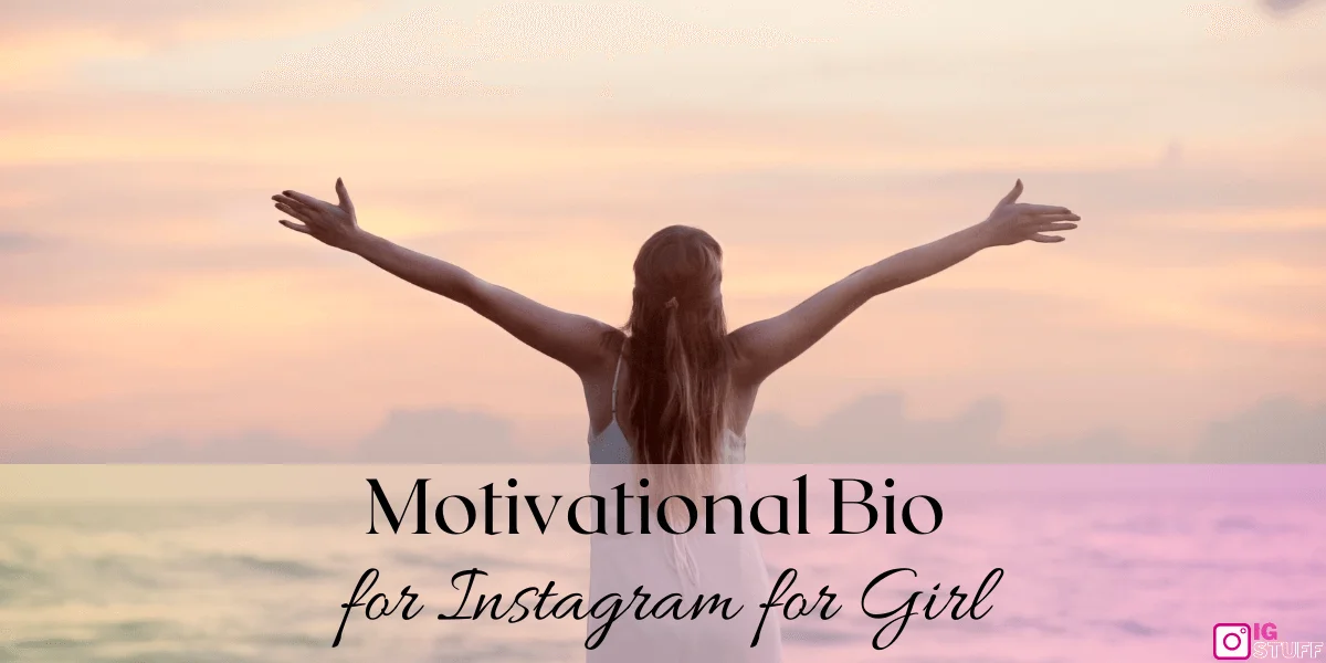 Motivational Instagram VIP Bio