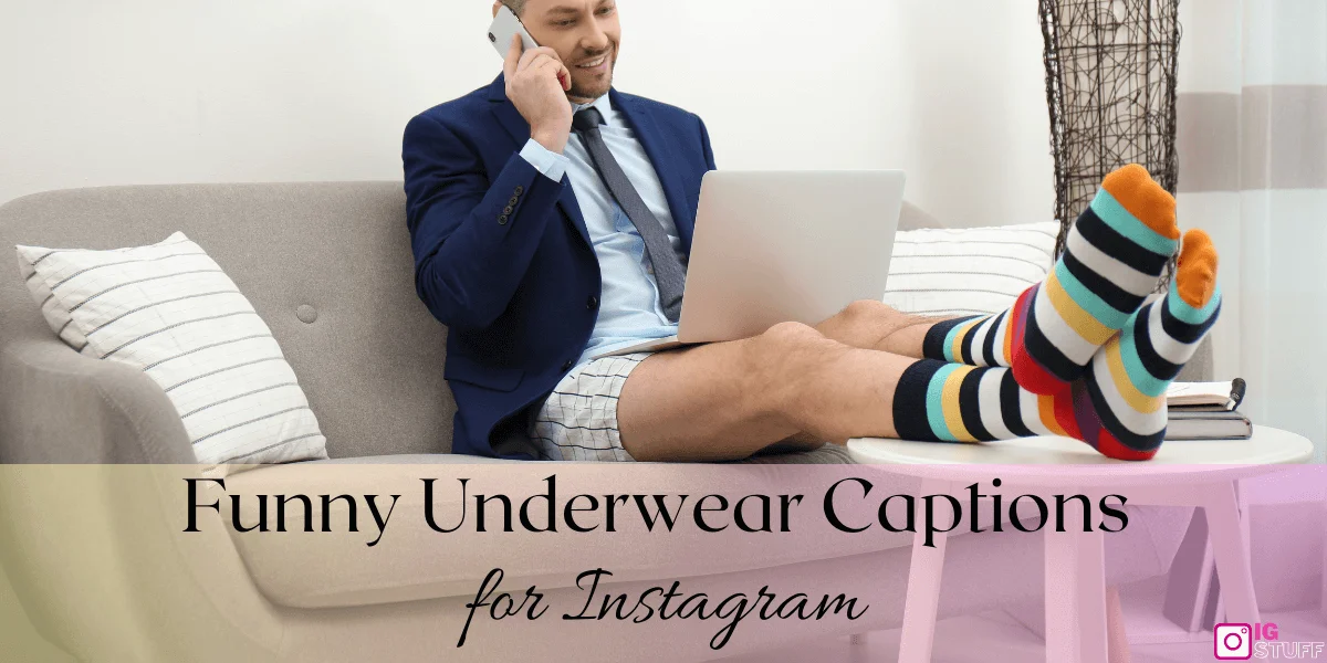 Underwear Captions for Instagram