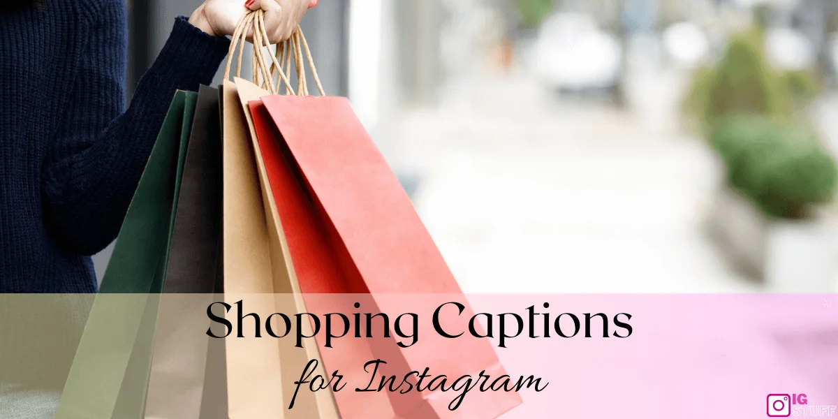 Shopping Captions for Instagram