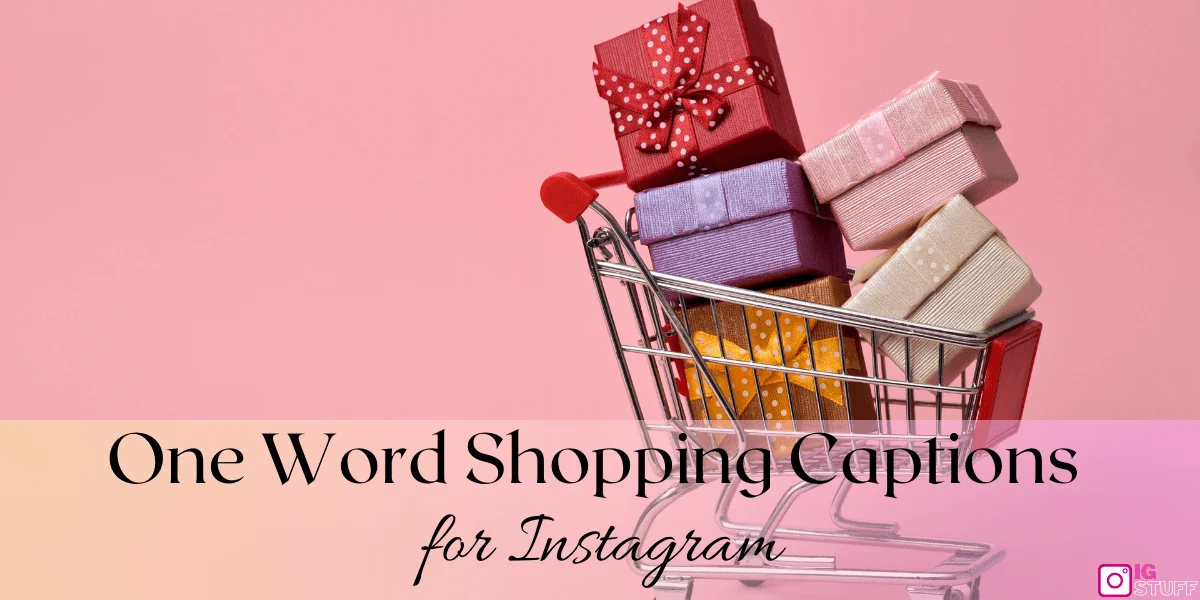 Shopping Captions for Instagram