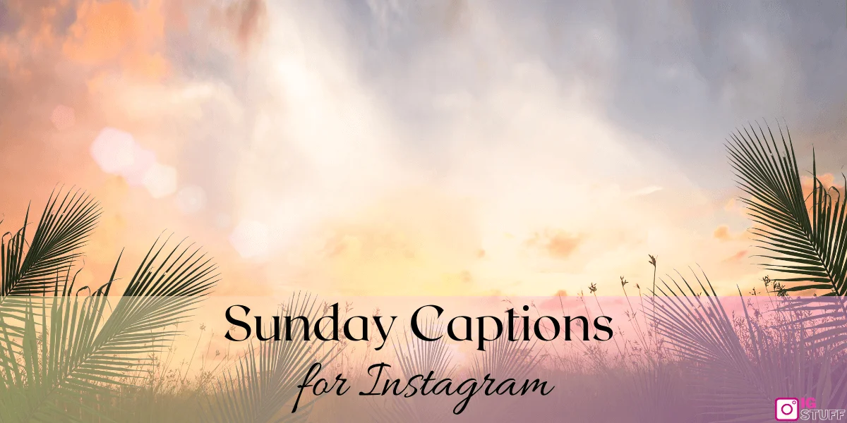 Sunday Captions