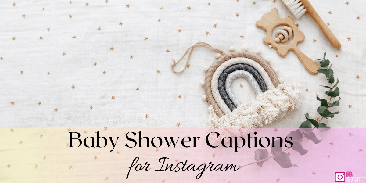 Baby Shower Captions for Instagram