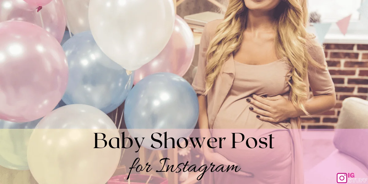 Baby Shower Captions for Instagram