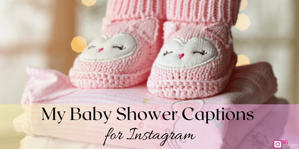 Baby Shower Captions for Instagram