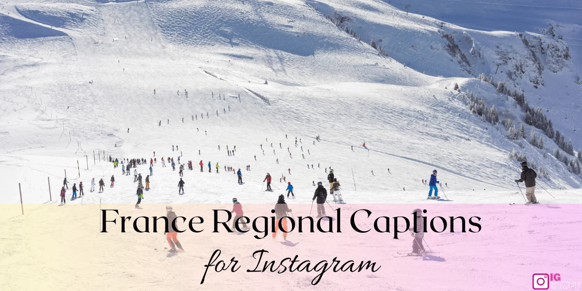 France Captions for Instagram