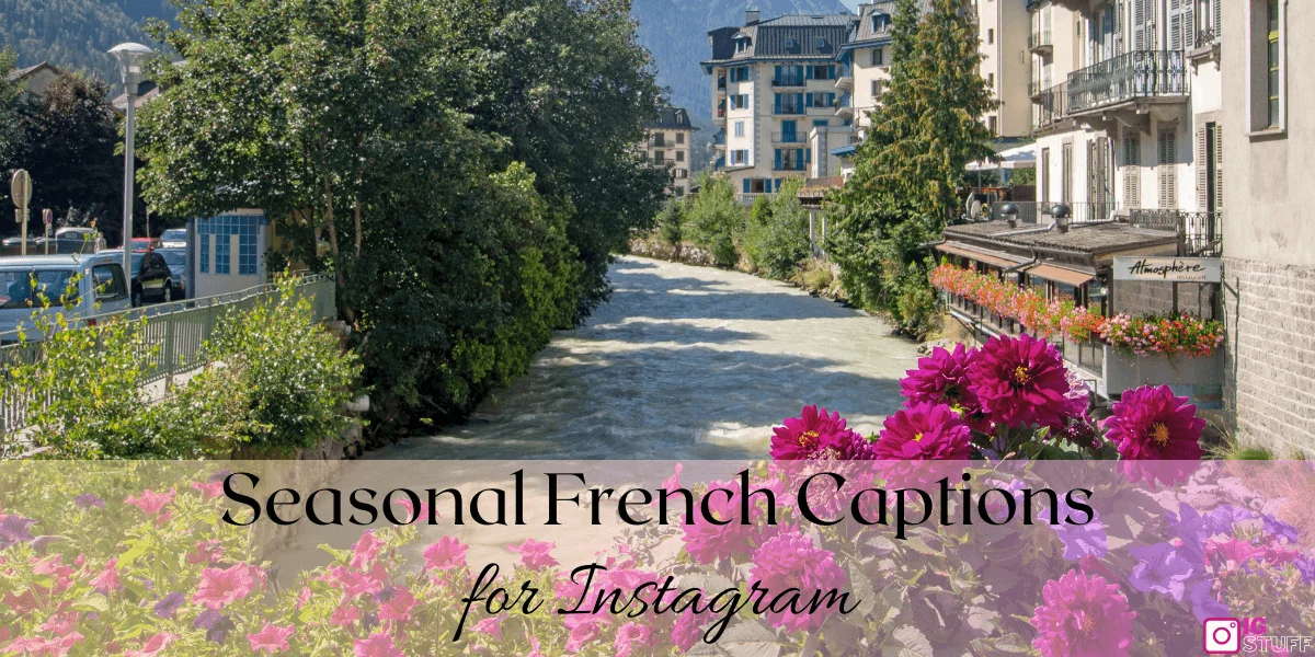 France Captions for Instagram