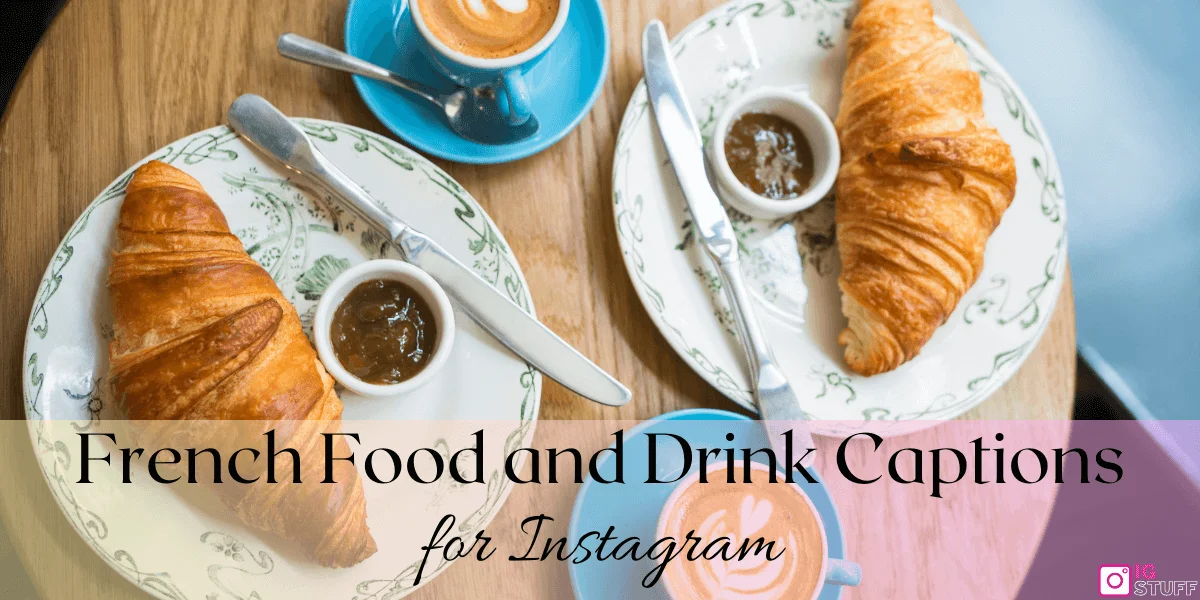 France Captions for Instagram