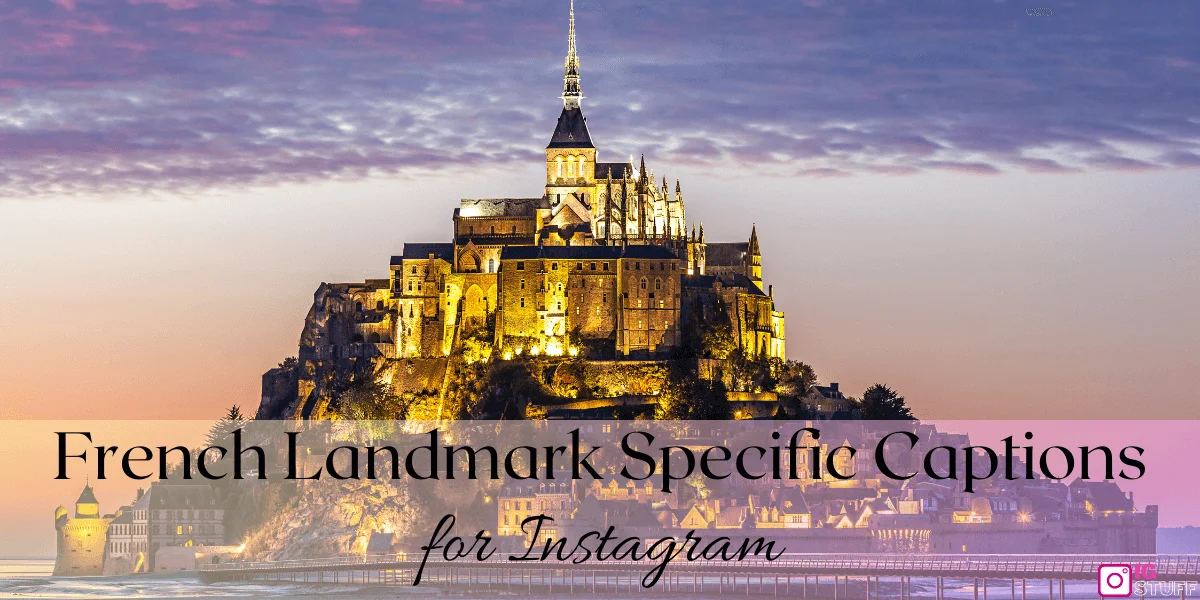 France Captions for Instagram