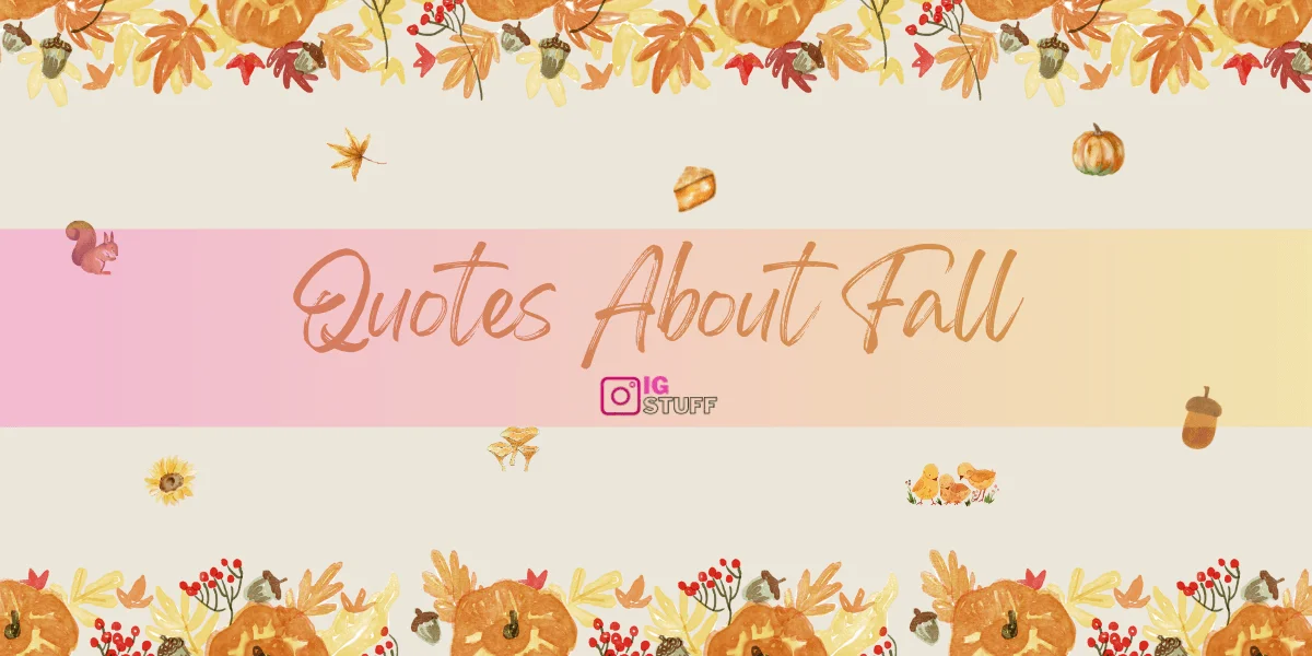 autumn quotes - fall quotes